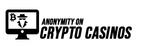 Anonymity on crypto and bitcoin casinos